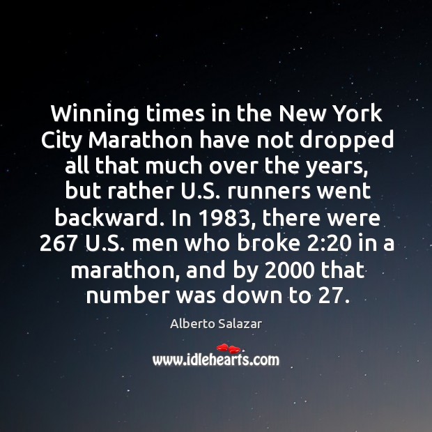 Winning times in the new york city marathon have not dropped all that much over the years Image