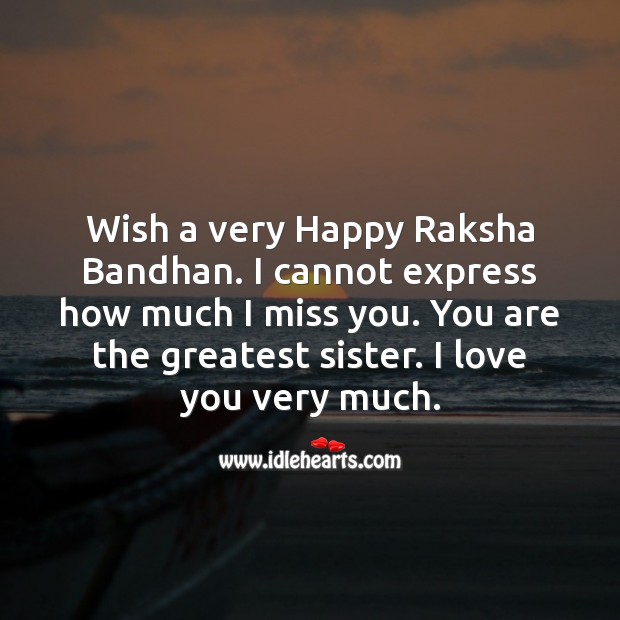 Wish a very happy raksha bandhan. I Love You Quotes Image