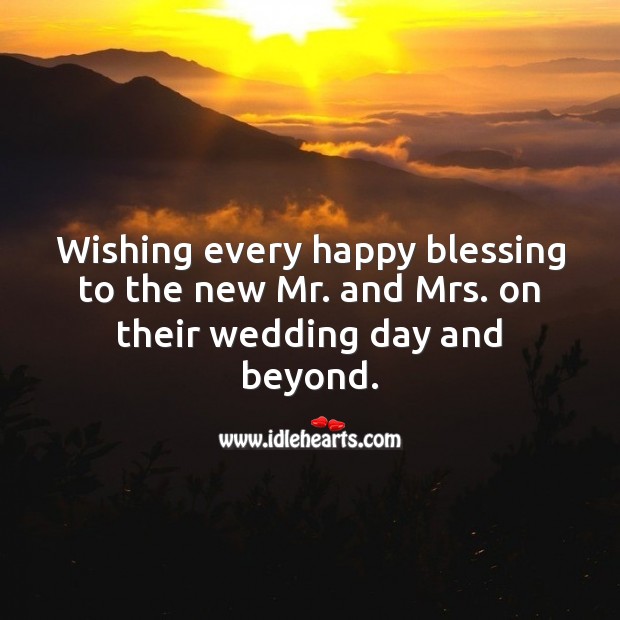 Wishing every happy blessing to the new Mr. and Mrs. Wedding Card Wishes Image