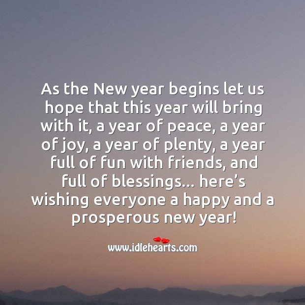 Wishing everyone a happy and a prosperous new year! Blessings Quotes Image