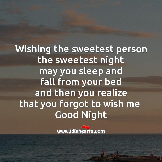 Wishing the sweetest person Good Night Quotes Image