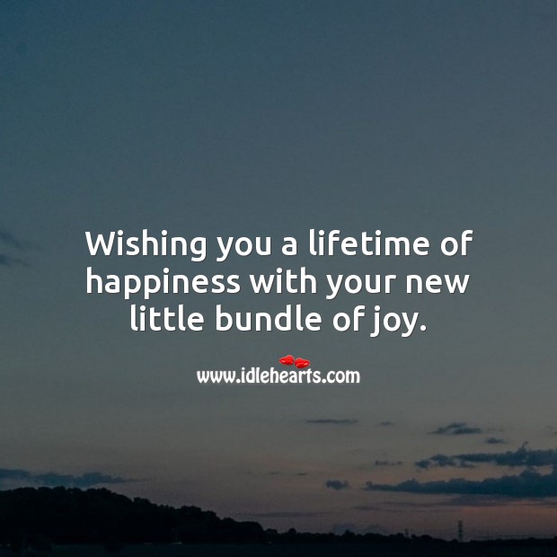 Wishing you a lifetime of happiness with your new little bundle of joy. Image