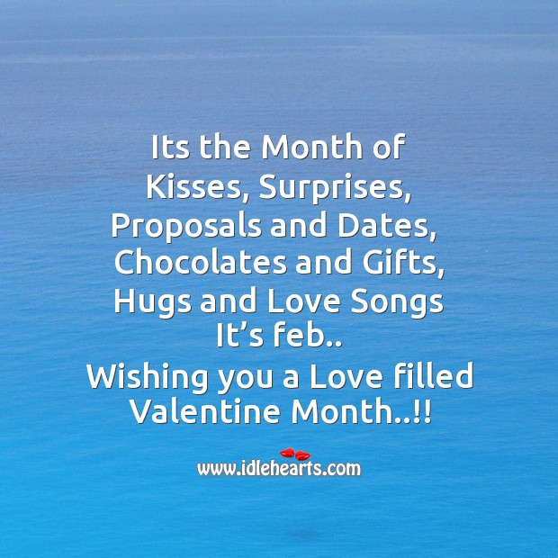 Wishing you a love filled valentine month..!! Wishing You Messages Image