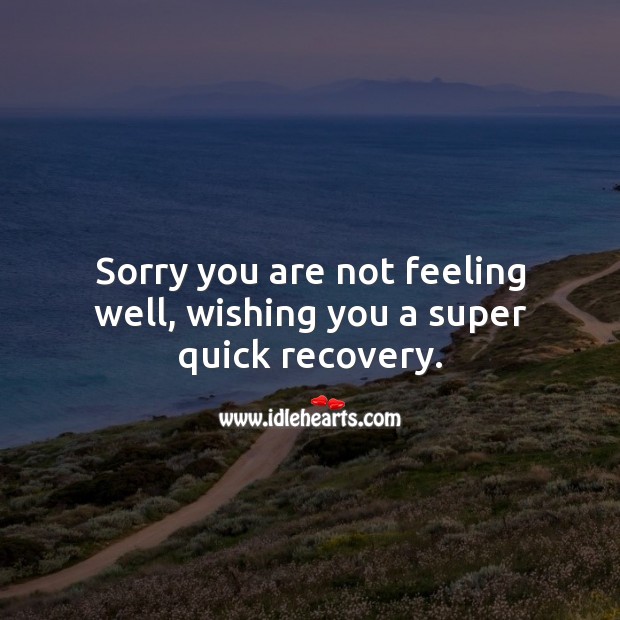 Wishing you a super quick recovery. Get Well Soon Messages Image