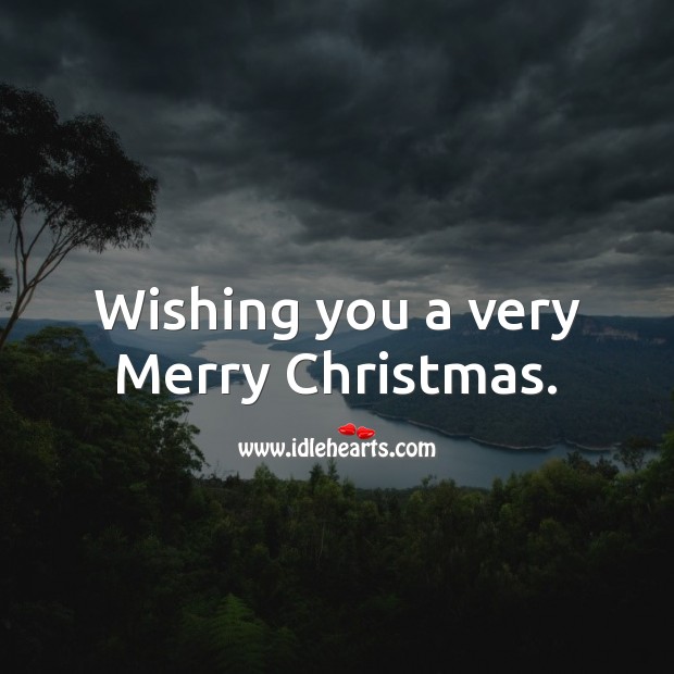 Wishing you a very Merry Christmas. Christmas Quotes Image