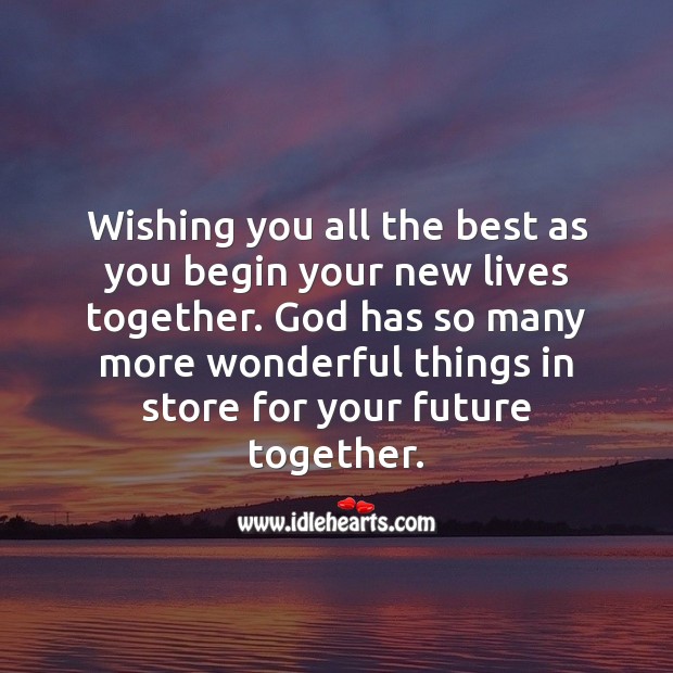Wishing you all the best as you begin your new lives together. Religious Wedding Messages Image