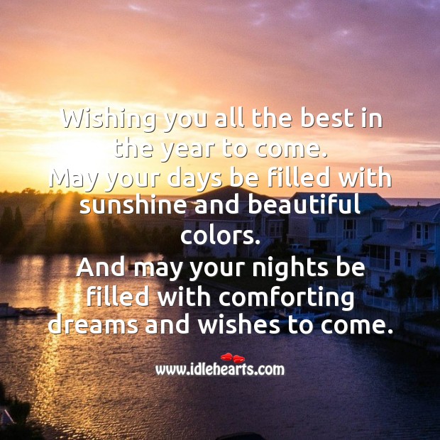 Wishing you all the best in the year to come. Wishing You Messages Image