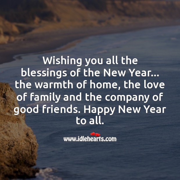 Wishing you all the blessings of the New Year. Blessings Quotes Image