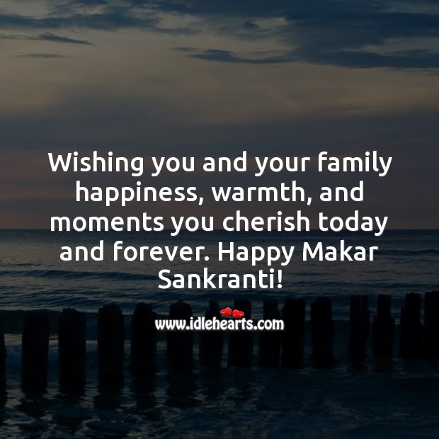 Wishing you and your family Happy Makar Sankranti! Makar Sankranti Wishes Image