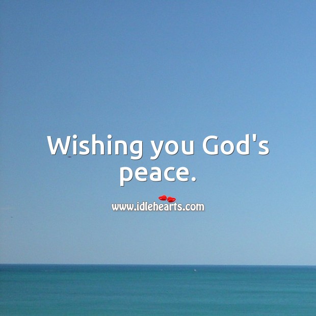 Wishing you God’s peace. Religious Sympathy Messages Image