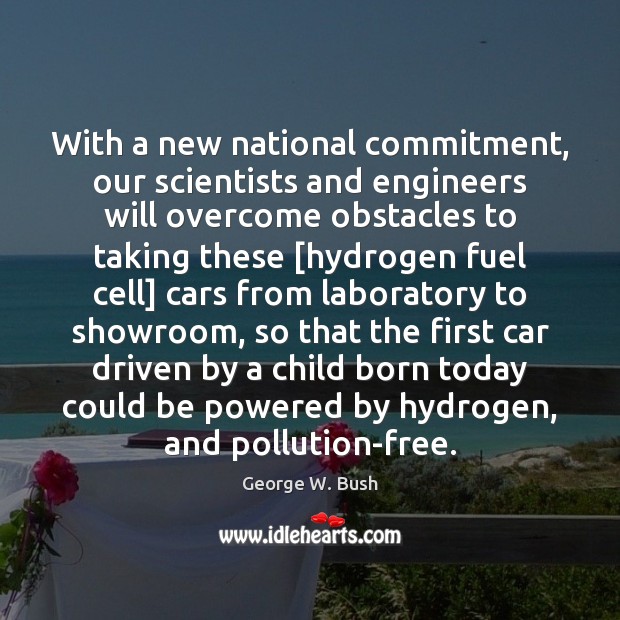 With a new national commitment, our scientists and engineers will overcome obstacles Image