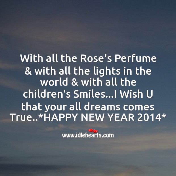 With all the rose’s perfume Happy New Year Messages Image