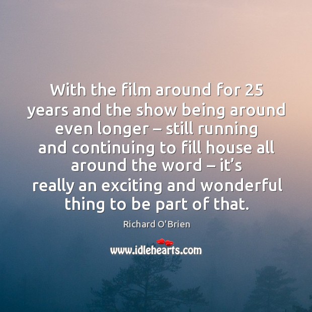 With the film around for 25 years and the show being around even longer Image