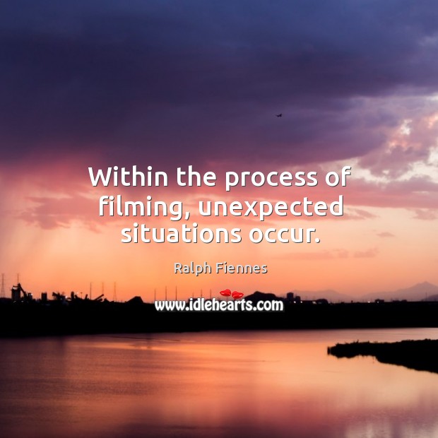 Within the process of filming, unexpected situations occur. Image