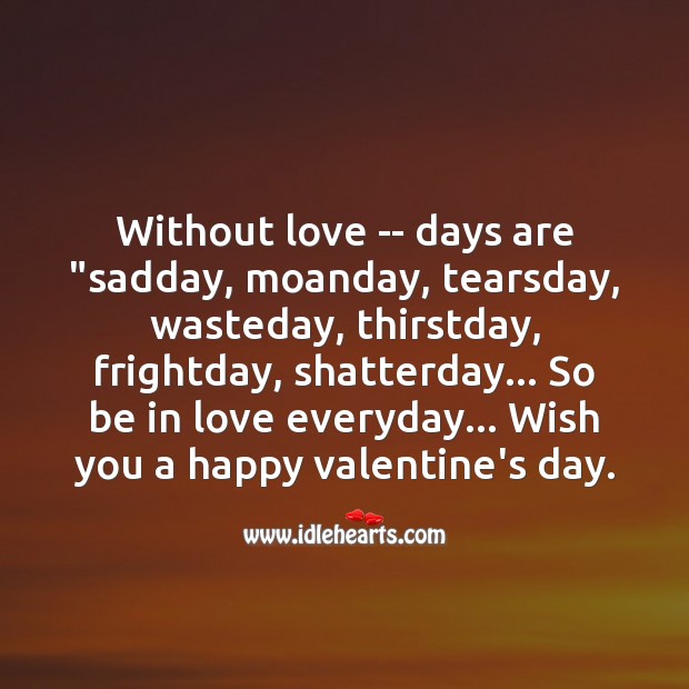 Without love Valentine’s Day Messages Image