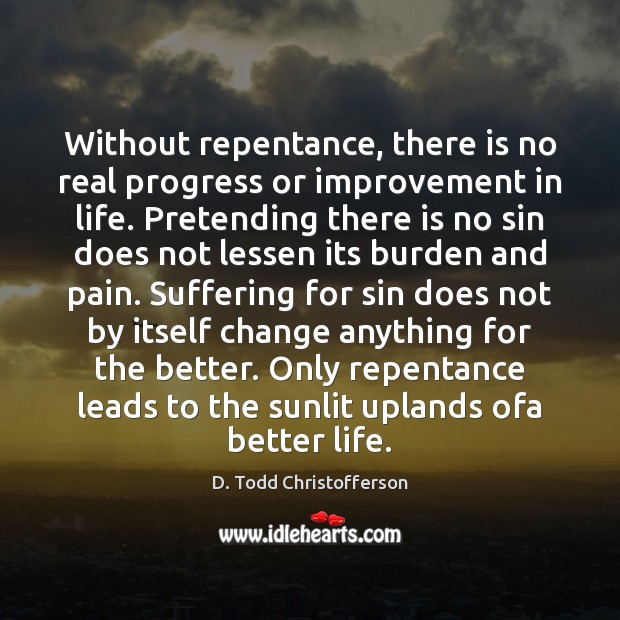 Without repentance, there is no real progress or improvement in life. Pretending Image