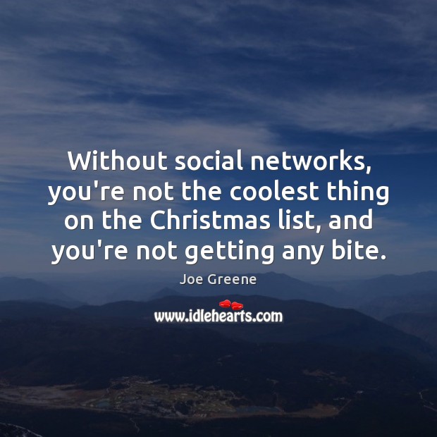 Without social networks, you’re not the coolest thing on the Christmas list, Image