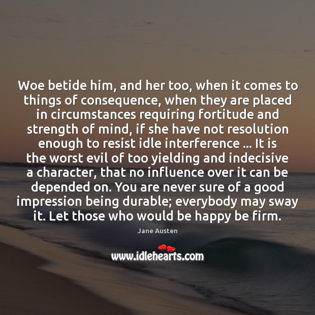 Woe betide him, and her too, when it comes to things of Image