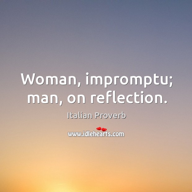Woman, impromptu; man, on reflection. Image