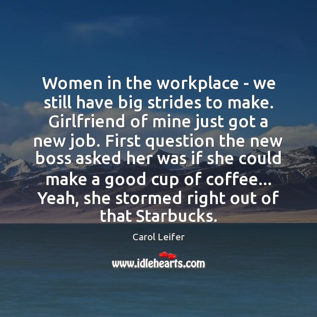 Women in the workplace – we still have big strides to make. Image