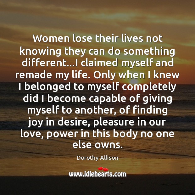 Women lose their lives not knowing they can do something different…I Image