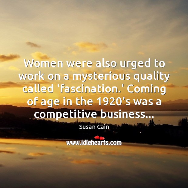 Women were also urged to work on a mysterious quality called ‘fascination. Image