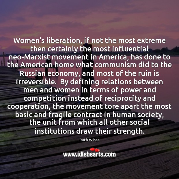 Women’s liberation, if not the most extreme then certainly the most influential Image