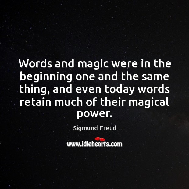 Words and magic were in the beginning one and the same thing, Image