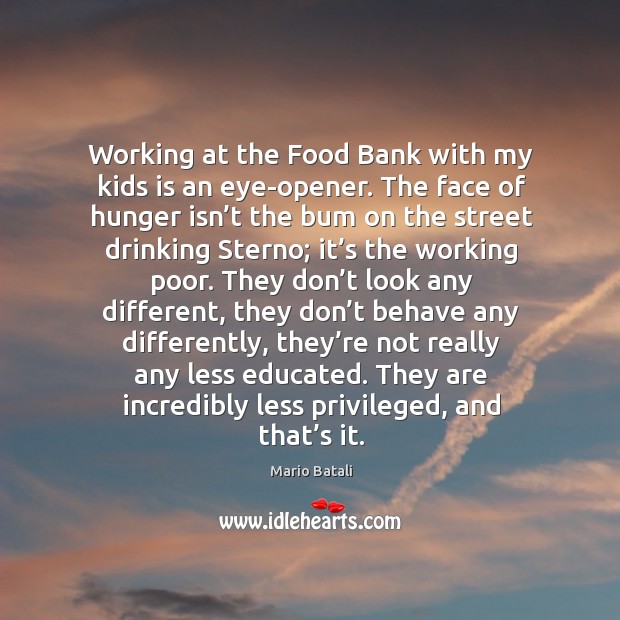 Working at the food bank with my kids is an eye-opener. Image