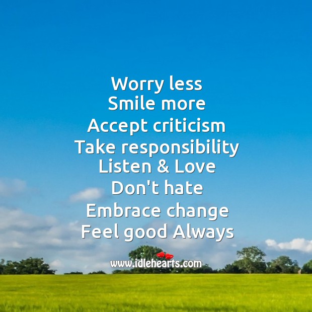 Worry less, smile more. Advice Quotes Image