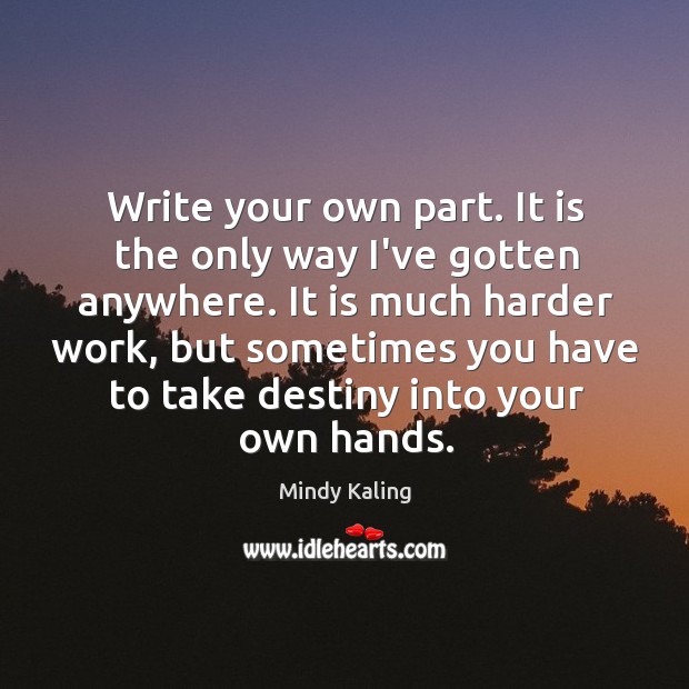 Write your own part. It is the only way I’ve gotten anywhere. Image