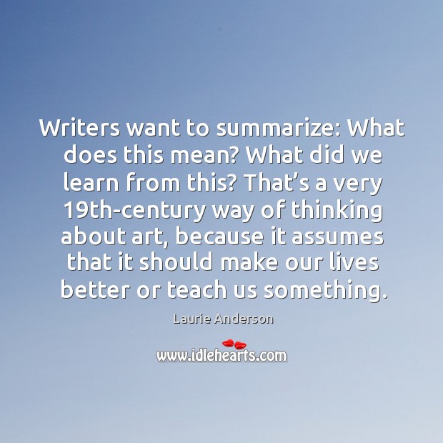 Writers want to summarize: what does this mean? Image