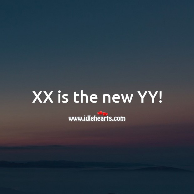 XX is the new YY! Age Birthday Messages Image