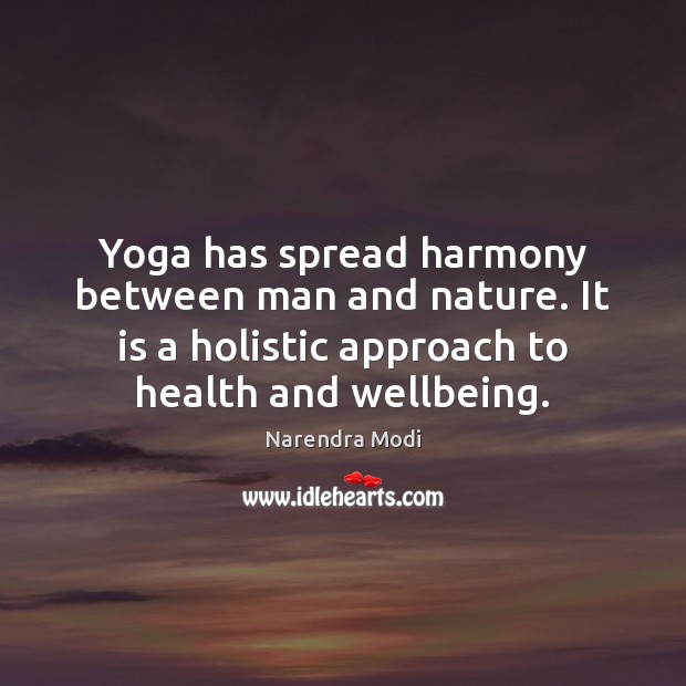 Yoga has spread harmony between man and nature. It is a holistic Image
