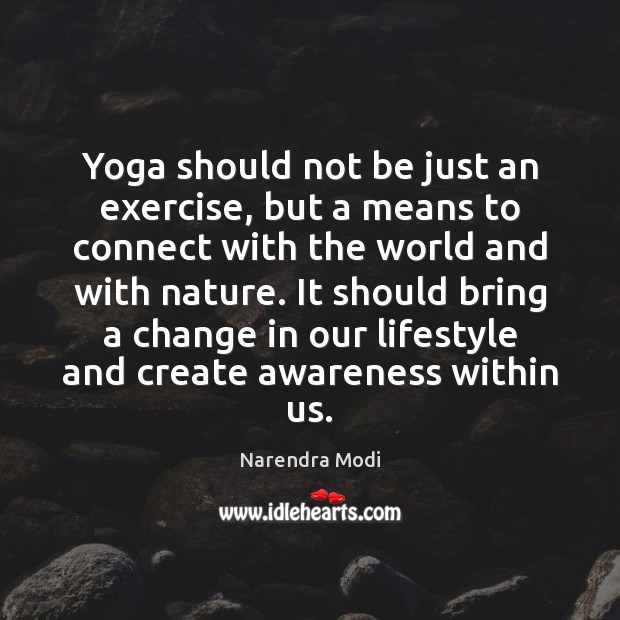 Yoga should not be just an exercise, but a means to connect Image