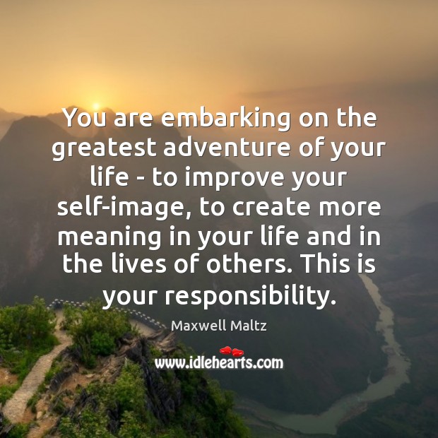 You are embarking on the greatest adventure of your life – to Image
