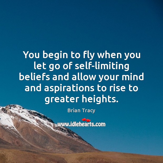 You begin to fly when you let go of self-limiting beliefs and Image