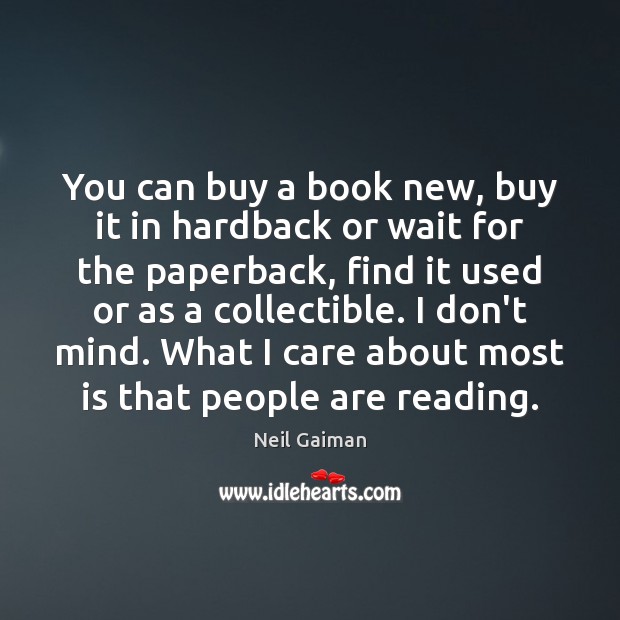 You can buy a book new, buy it in hardback or wait Image