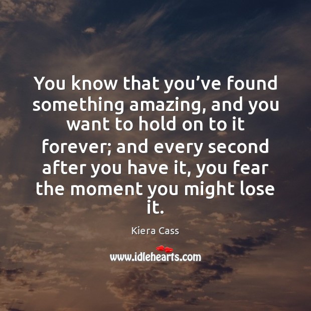 You know that you’ve found something amazing, and you want to Image