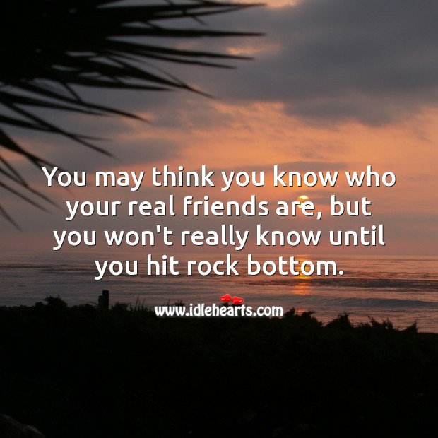 You may think you know who your real Real Friends Quotes Image