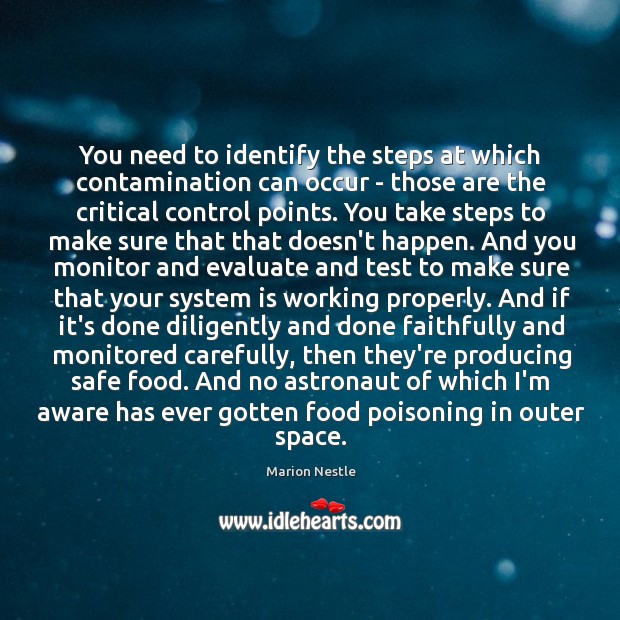 You need to identify the steps at which contamination can occur – Image