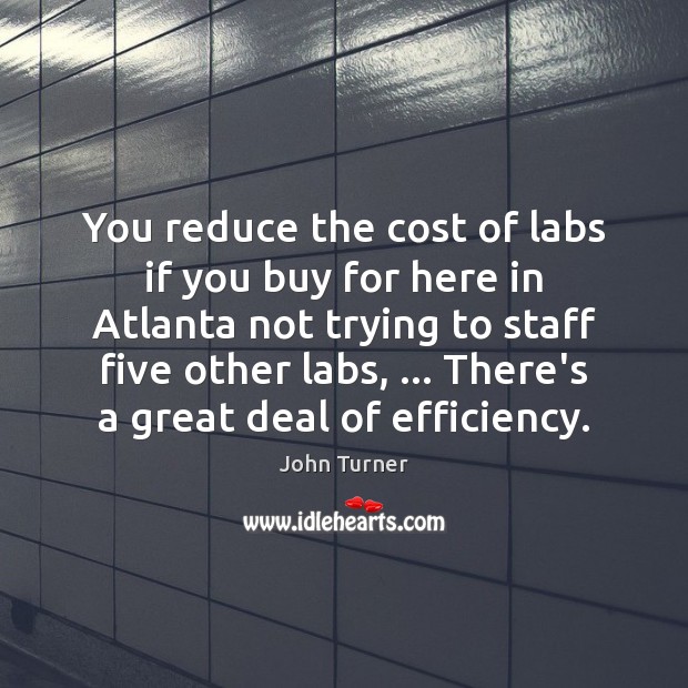 You reduce the cost of labs if you buy for here in Image