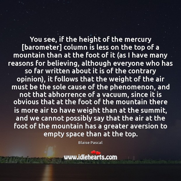 You see, if the height of the mercury [barometer] column is less Image