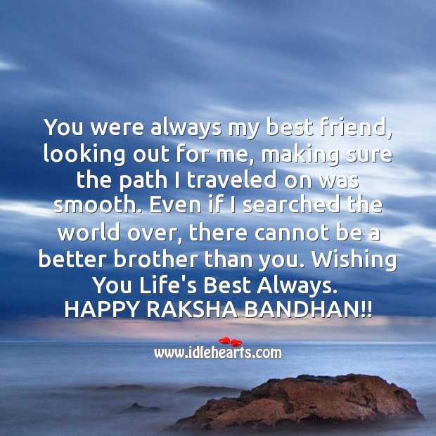 You were always my best friend, looking out for me Raksha Bandhan Quotes Image