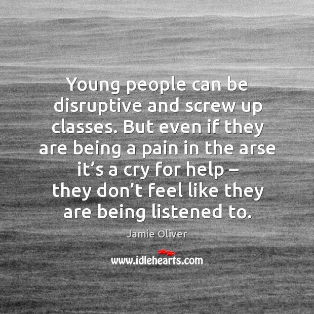 Young people can be disruptive and screw up classes. Image