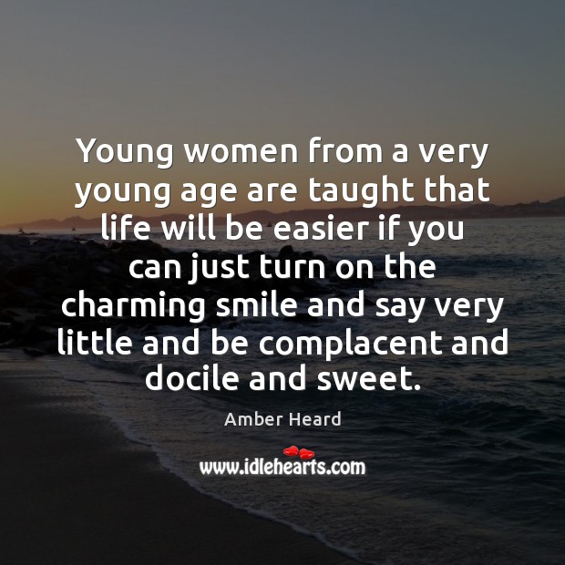 Young women from a very young age are taught that life will Image