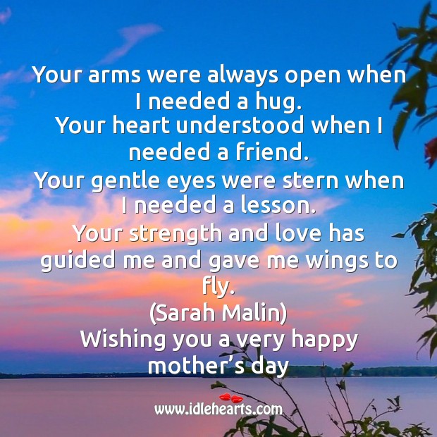 Your arms were always open when I needed a hug. Image