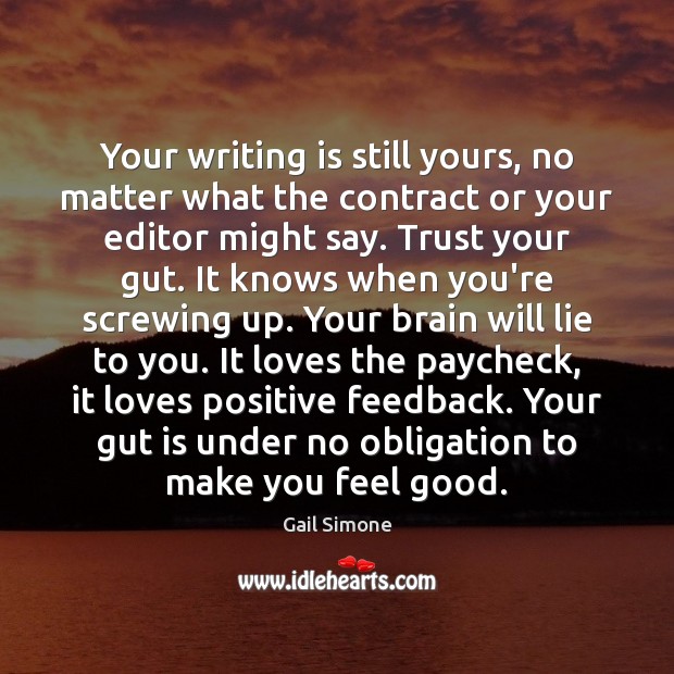 Your writing is still yours, no matter what the contract or your Image