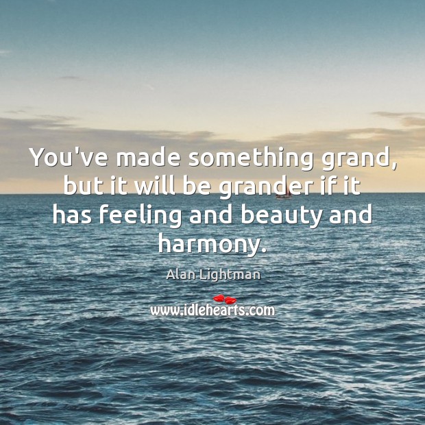 You’ve made something grand, but it will be grander if it has Image