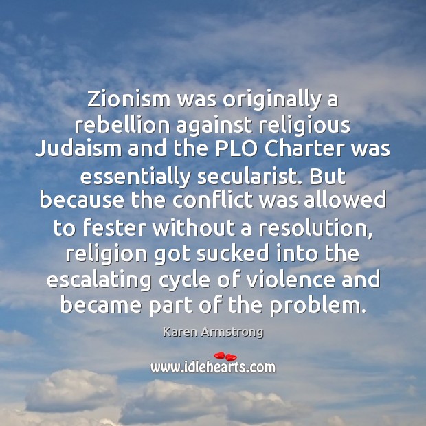 Zionism was originally a rebellion against religious Judaism and the PLO Charter Image
